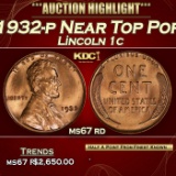 1932-p Lincoln Cent Near Top Pop 1c ms67 rd SEGS