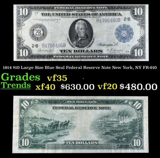 1914 $10 Large Size Blue Seal Federal Reserve Note New York, NY Grades vf++ FR-910