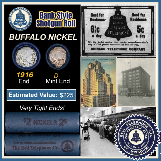 Buffalo Nickel Shotgun Roll in Old Bank Style 'Bell Telephone' Wrapper 1916 & D Mint Ends