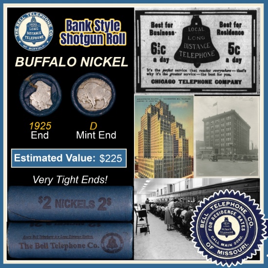 Buffalo Nickel Shotgun Roll in Old Bank Style 'Bell Telephone' Wrapper 1925 & D Mint Ends