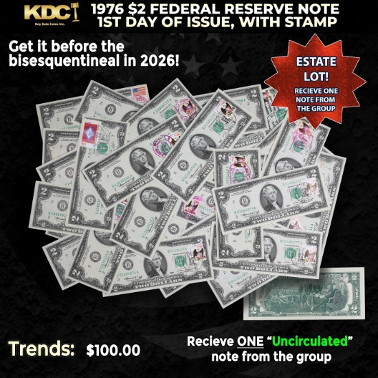 1x 1976 $2 Federal Reserve Note 1st Day of Issue, with Stamp Grades CU