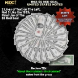 10x 1963 $5 Red Seal United States Note Grades AU/CU