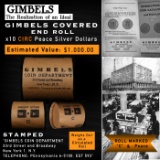 GIMBLES RARE 10 Coin Peace Silver Dollar Roll Circ C