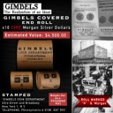 GIMBLES A Level Morgan Circ Roll 10 Coin