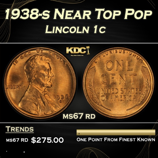 1938-s Lincoln Cent Near Top Pop 1c ms67 rd SEGS