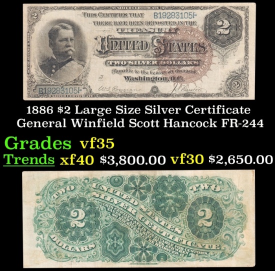 1886 $2 Large Size Silver Certificate General Winfield Scott Hancock Grades vf++ FR-244
