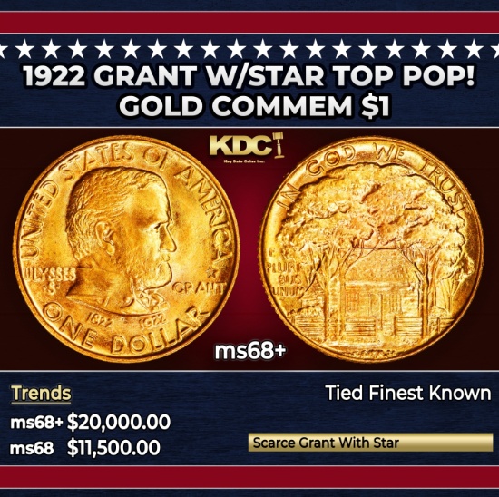 1922 Grant w/Star Gold Commem Dollar TOP POP! 1 ms68+ SEGS