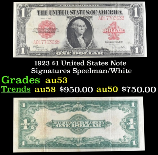 1923 $1 United States Note Grades Select AU Signatures Speelman/White