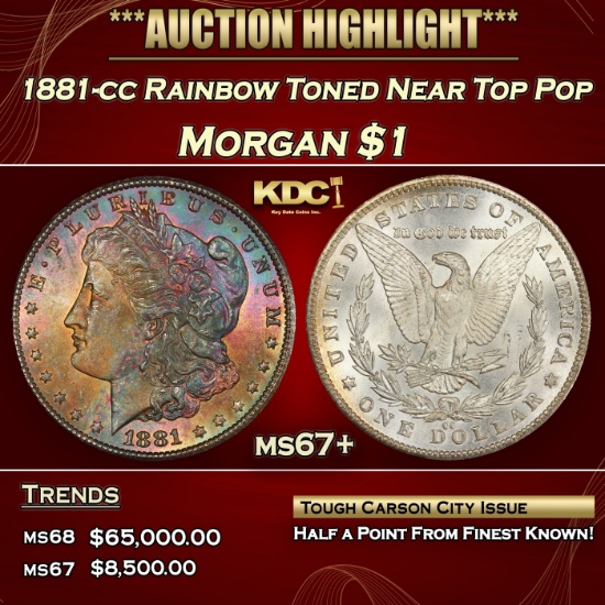 1881-cc Morgan Dollar Rainbow Toned Near Top Pop $1 ms67+ SEGS