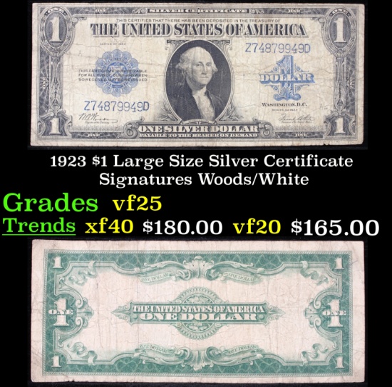 1923 $1 large size Silver Certificate Grades vf+ Signatures Woods/White