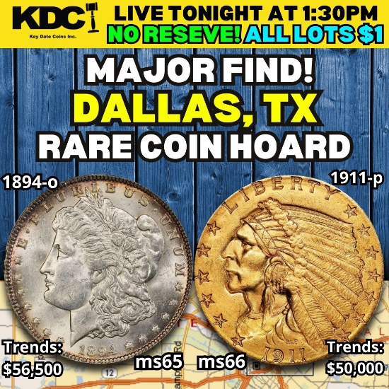 Major Find! Dallas TX Rare Coin Hoard Auction 6NM