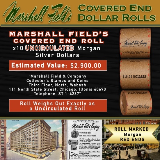 Rare Morgan UNC MARSHALL FIELDS 10 $1 Roll RED Level