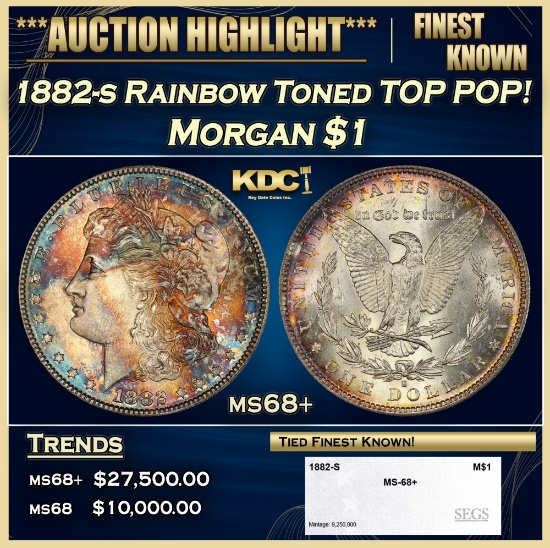 1882-s Morgan Dollar Rainbow Toned TOP POP! $1 ms68+ SEGS
