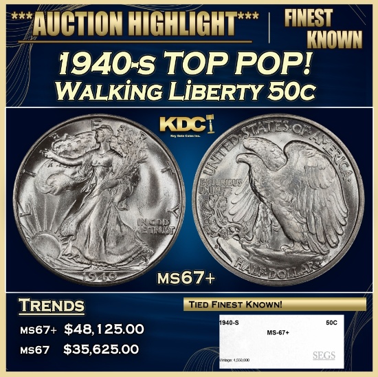 1940-s Walking Liberty Half Dollar TOP POP! 50c ms67+ SEGS