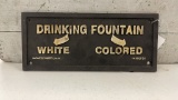 CAST IRON DRINKING FOUNTAIN SIGN