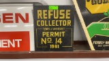 REFUSE COLLECTOR METAL SIGN