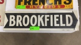 DOUBLE SIDED BROOKFIELD METAL SIGN