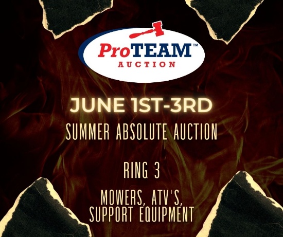 14th Annual 3 Day SummerAbsolute Auction - Ring 3