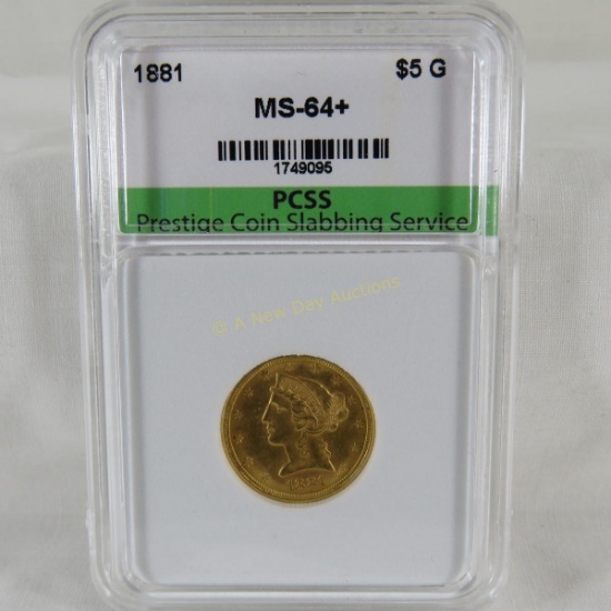 1881 $5 Gold Liberty Head PCCS graded MS64+