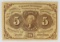 1862 5 cent Fractional Currency Note