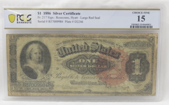 1886 $1 Silver Certificate PCGS Choice Fine 15