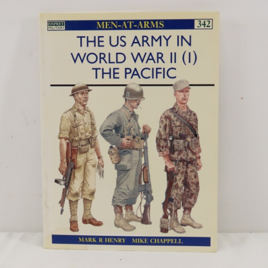 The US Army of World War II, Volume 1: The Pacific