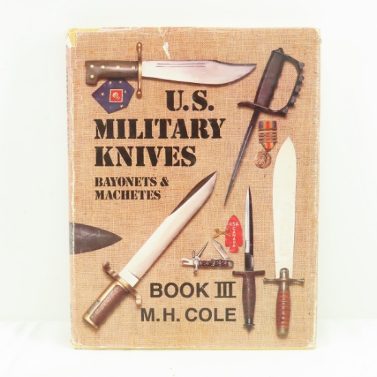 US Military Knives Bayonets & Machetes Book 3