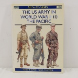 The US Army of World War II, Volume 1: The Pacific