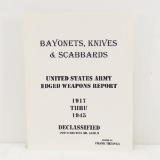 Bayonets, Knives & Scabbards 1917 Thru 1945