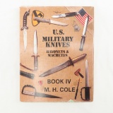 US Military Knives Bayonets & Machetes Book 4