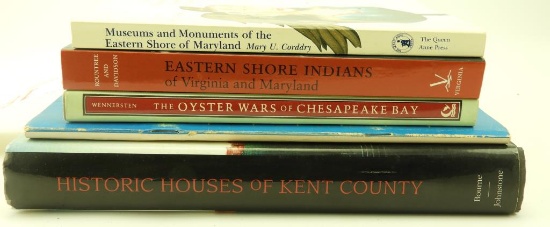 Lot 1663 - (5) Eastern Shore related books: Museums & Monuments of the Eastern Shore of Maryland,