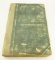 Lot #669 - Wilmington North Carolina Journal Newspaper binder. Aug-Sep. 1858. Contains 2 Months