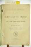 Lot #659 - “List of Lights and Fog Signals on the Atlantic & Gulf Coasts of the United States”