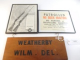 Lot #1505 - Weatherby Wilmington. Del wooden sign, Farmes’ Sportsmen’s Club Inc., Lessee,  Milf