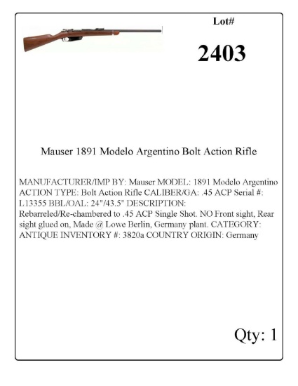 Mauser 1891 Modelo Argentino Bolt Action Rifle