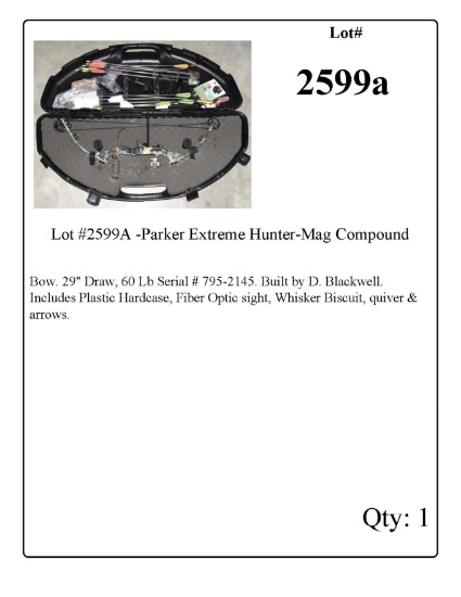 Lot #2599A -Parker Extreme Hunter-Mag Compound Bow. 29" Draw, 60 Lb Serial # 795-2145.