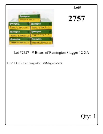 Lot #2757 - 7 Boxes of Remington Slugger 12 GA 2.75" 1 Oz Rifled Slugs #SP12SMag-RS-5PK