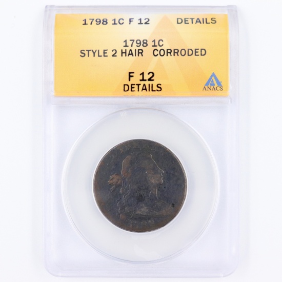 Certified 1798 style 2 hair U.S. draped bust large cent