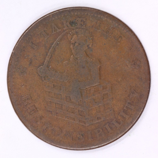 1837 Hard Times Token- I Take The Responsibility