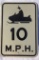 10 M.P.H Speed Limit Sign