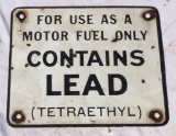 Fuel Contains Lead Advertising Sign