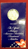 The Official Michigan American Revolution Bicentennial Medallion, First Iss