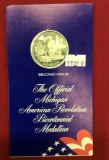 The Official Michigan American Revolution Bicentennial Medallion, Second Is