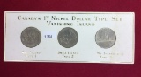 Canada's 1st Nickel Dollar Type Set Vanishing Island