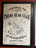 Signed 1st Annual Pie Eyed Petey’s Polar Bear Club - January 23, 2010 - 27”x39”
