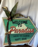 Welcome To Paradise Sign 32”x37”