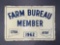 Metal Farm Bureau Member Sign 16x11