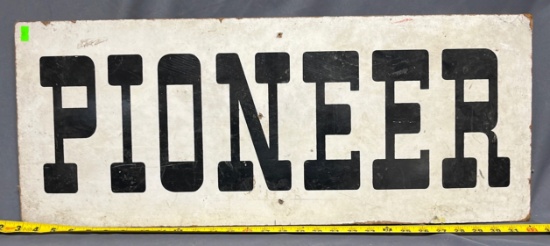 Pioneer hardboard sign 30x12" single sided