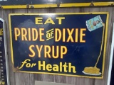 Pride of Dixie Syrup metal sign, double sided  23x36