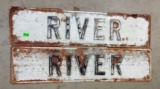 2 Embossed Street signs River 24x6